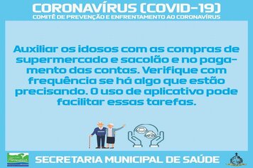 Foto - ORIENTAÇÕES DIVERSAS NO COMBATE AO COVID-19